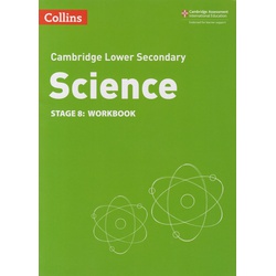 Collins Cambridge Lower Secondary Science Stage 8 Workbook