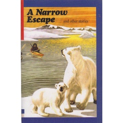 A Narrow Escape and other stories:First Aid in English Reader