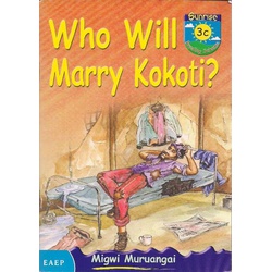 Who will marry Kokoti? 3c