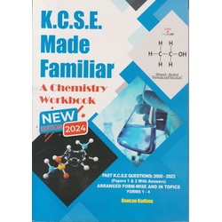 KCSE Made Familiar: Chemistry Workbook 2024 (New Edition)