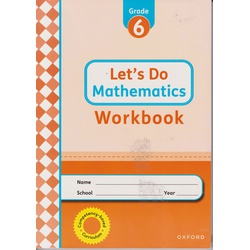 OUP Let's do Mathematics Workbook Grade 6
