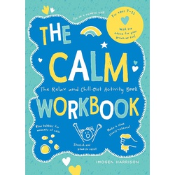 The Calm Workbook: The Relax-and-Chill-Out Activity Book