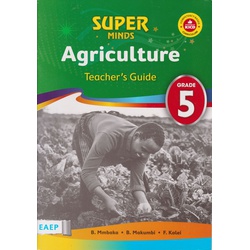 EAEP Super Minds Agriculture Trs guide Grade 5