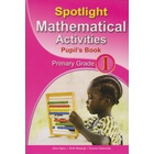 Spotlight Mathematical Activities Grade 1