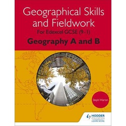 Geographical Skills and Fieldwork for Edexcel GCSE (9-1) Geography A and B
