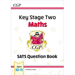 Key Stage 2 Maths SATS Question Book - Ages 10-11 (for the 2022 tests)