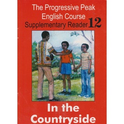 Supplementary Reader 12 In the countryside Progressive Peak English Course