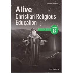OUP Alive CRE Teacher's Grade 8 (Approved)