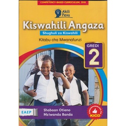 Akili pevu Kiswahili Angaza Kitabu cha Mwanafunzi Grade 2
