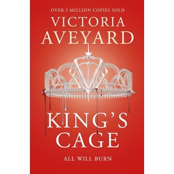 King's Cage: The third YA dystopian fantasy adventure in the globally bestselling Red Queen series