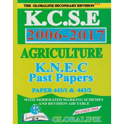 KCSE KNEC Agriculture P/P 2006-2017 (Globalink)