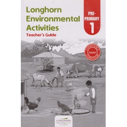 Longhorn Environmental Activities Teacher's Guide Pre-primary 1