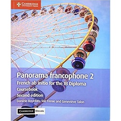 Cambridge IB Diploma Panorama 2 French Coursebook 2nd Edition with Digital Access