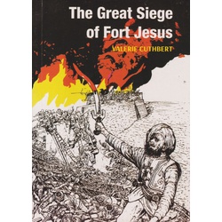 The Great Siege of Fort Jesus