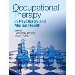 Occupational Therapy in Psychiatry and Mental Health 5th Edition