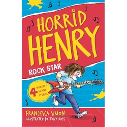 Horrid Henry: Rock Star Book 19