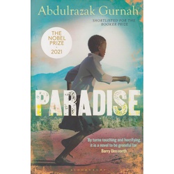 Paradise: A BBC Radio 4 Book at Bedtime, by the winner of the Nobel Prize in Literature 2021