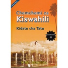 Chemchemi za Kiswahili Kidato cha tatu