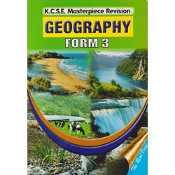 KCSE Masterpiece Revision Geography Form 3