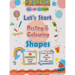 Queenex: Let's Start Pasting & Colouring Shapes