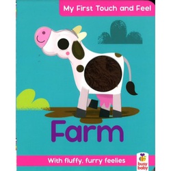 My First Touch and Feel Farm: With fluffy furry feelies