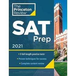 Princeton Review SAT Prep, 2021: 5 Practice Tests + Review and Techniques + Online Tools