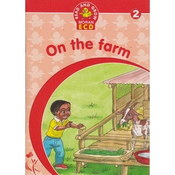 Read and grow Moran ECD: On the Farm