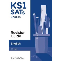 KS1 SATS English Revision Guide 6-7 Years (Schofield)