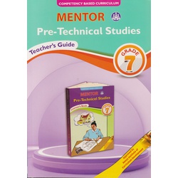 Mentor Pre-Technical Studies Teachers Grade 7 (Approved)