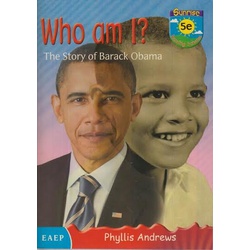 Who am I? the story of Barrack Obama