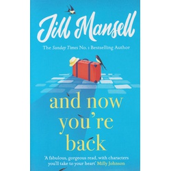 And Now You're Back: The most heart-warming and romantic read of the year!