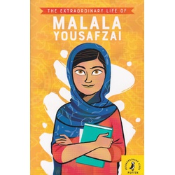 Extraordinary Life Of Malala Yousafzai