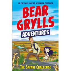 Bear Grylls Adventure 8: The Safari Challenge