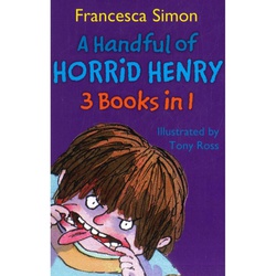 Handful of Horrid Henry 3 books in 1