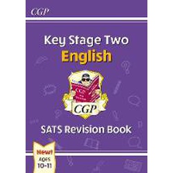 Key Stage 2 English SATS Revision Book - Ages 10-11 (for the 2022 tests)