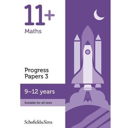 11+ Maths Progress Papers Book 3: Key Stage 2, Ages 9-12