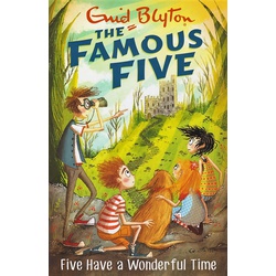 Famous Five: Five Have A Wonderful Time: Book 11