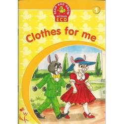 Read and Grow Moran ECD: Clothes for Me 1