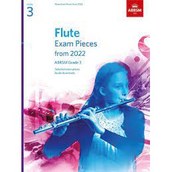 Flute Exam Pieces from 2022, ABRSM Grade 3 Score & Part, Audio Downloads