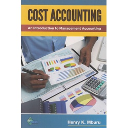 Cost Accounting an Introduction to Management Accounting