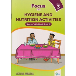 Focus Hygiene and Nutrition Activities Grade 3