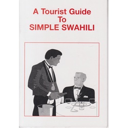 Tourist Guide to Simple Swahili