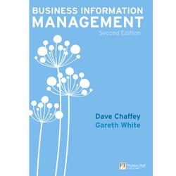 Business Information Management: Improving Performance Using Information Systems
