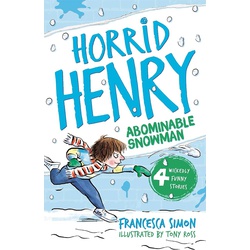 Horrid Henry: Abominable Snowman Book 16