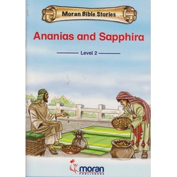 Moran Bible Stories: Ananias and Sapphira level 2