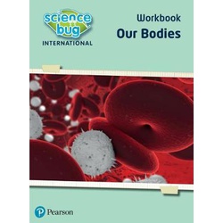 Science Bug International Workbook Our Bodies (Pearson)