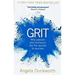 GRIT: Why passion and resilience are the secrets to success