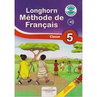 Longhorn Methode de Francais  Grade 5 (Approved)