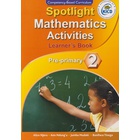 Spotlight Mathematical Activities Pre-Primary 2 (Approved)
