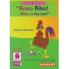 Storymoja: Koko Riko who woke me?